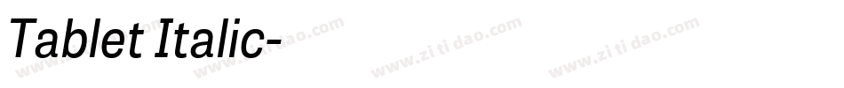 Tablet Italic字体转换